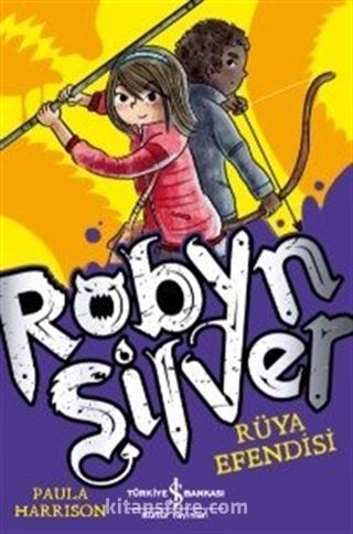 Robyn Silver / Rüya Efendisi