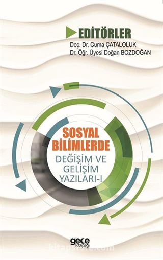 Sosyal Bilimlerde Değişim ve Gelişim Yazıları 1