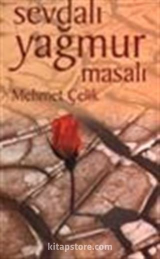 Sevdalı Yağmur Masalı