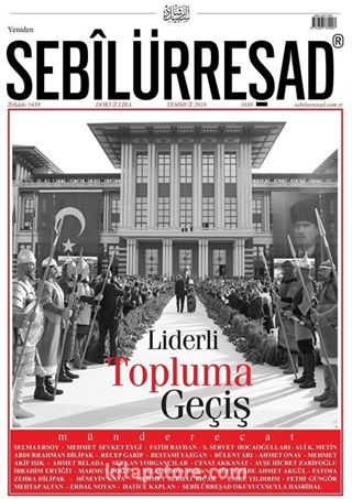 Sebilürreşad Dergisi Sayı:1030 Temmuz 2018