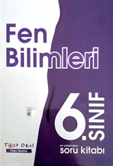 6. Sınıf Fen Bilimleri Ev Çalışmaları Soru Kitabı