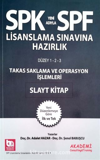 SPF Lisanslama Sınavına Hazırlık Takas Saklama Ve Operasyon İşlemleri Slayt Kitap