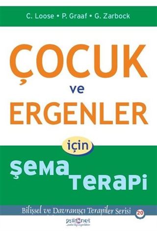 Çocuk ve Ergenler için Şema Terapi