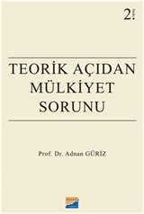 Teorik Açıdan Mülkiyet Sorunu