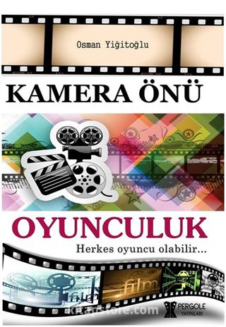 Kamera Önü Oyunculuk