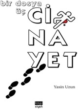 Bir Dosya Üç Cinayet