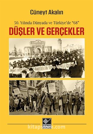 50. Yılında Dünyada ve Türkiye'de '68'