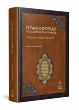 Levami'u'd-Dekaik fi Tercemeti Mecami'i'l-Hakaik Mecami'u'l-Hakaik Tercümesi