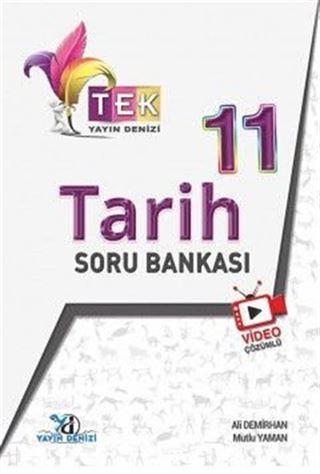 11. Sınıf TEK Serisi Video Çözümlü Tarih Soru Bankası