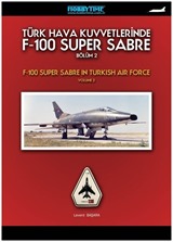 Türk Hava Kuvvetlerinde F-100 Super Sabre Bölüm-2