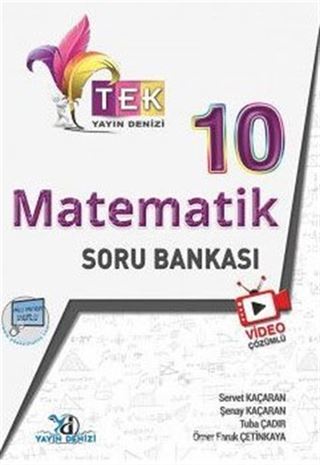 10. Sınıf TEK Serisi Video Çözümlü Matematik Soru Bankası