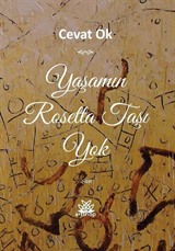 Yaşamın Rosetta Taşı Yok