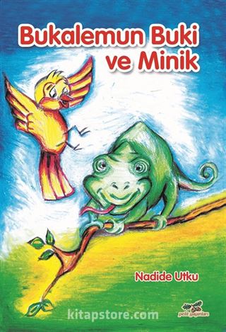 Bukalemun Buki ve Minik