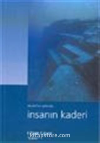 İnsanın Kaderi