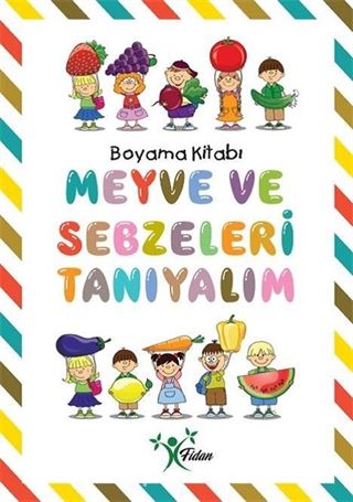 Meyve ve Sebzeleri Tanıyalım Boyama Kitabı