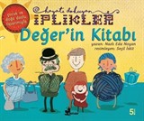 Değer'in Kitabı / Hayatı Dokuyan İplikler