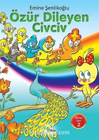 Özür Dileyen Civciv / Beyaz Seri 2