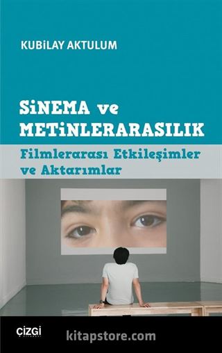 Sinema ve Metinlerarasılık