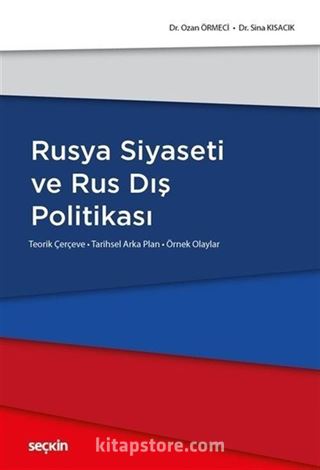 Rusya Siyaseti ve Rus Dış Politikası