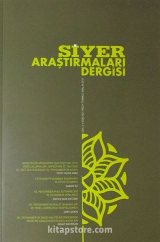 Siyer Araştırmaları Dergisi 6 Aylık Akademik Dergi Temmuz-Aralık 2018