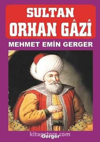 Sultan Orhan Gazi