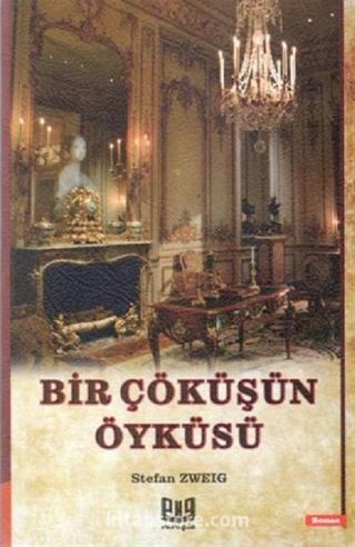 Bir Çöküşün Öyküsü