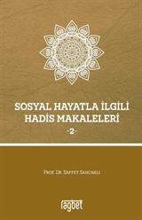 Sosyal Hayatla İlgili Hadis Makaleleri 2