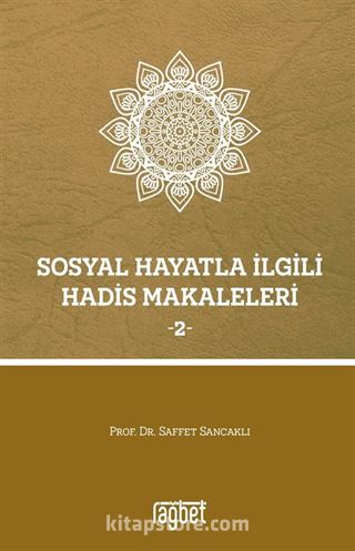 Sosyal Hayatla İlgili Hadis Makaleleri 2