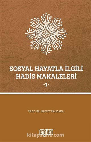 Sosyal Hayatla İlgili Hadis Makaleleri 1