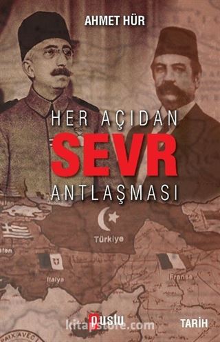 Her Açıdan Sevr Antlaşması