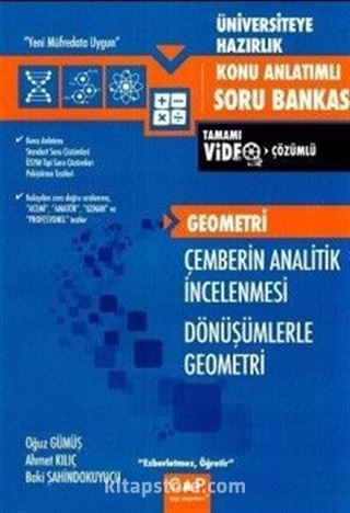 Üniversiteye Hazırlık Geometri Çemberin Analitik İncelenmesi Dönüşümlerle Geometri Konu Anlatımlı Soru Bankası