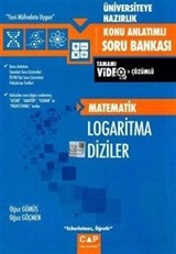 Üniversiteye Hazırlık Matematik Logaritma Diziler Konu Anlatımlı Tamamı Video Çözümlü Soru Bankası