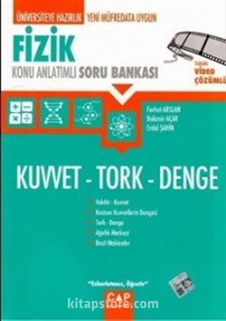 Üniversiteye Hazırlık Fizik Kuvvet Tork Denge Konu Anlatımlı Soru Bankası