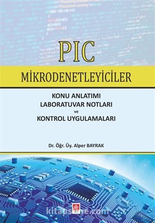 PIC Mikrodenetleyiciler