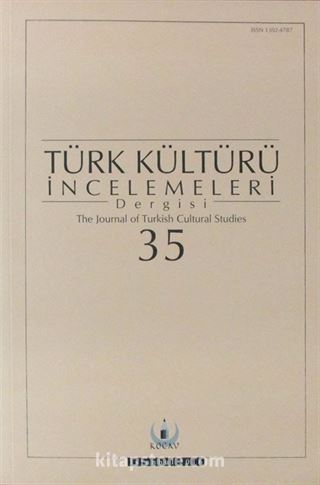 Türk Kültürü İncelemeleri Dergisi 35 / 2016 Güz/Autumn