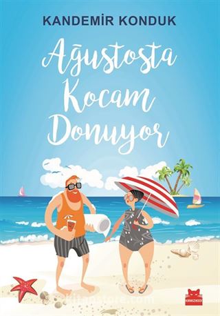 Ağustosta Kocam Donuyor