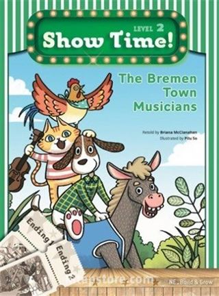 The Bremen Town Musicians +Workbook +MultiROM (Show Time Level 2)