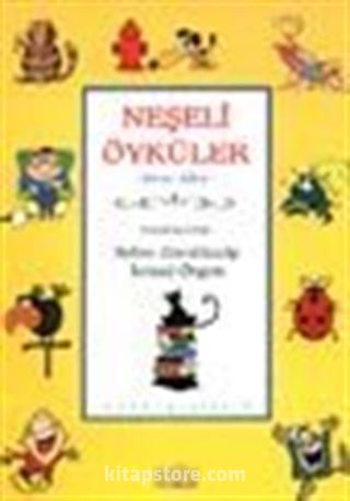 Neşeli Öyküler -1. Kitap-