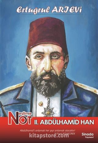 Neslime Not: II. Abdülhamid Han