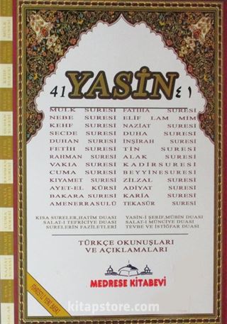 41 Yasin Türkçe Okunuşları ve Açıklamaları