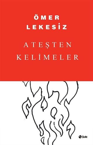 Ateşten Kelimeler