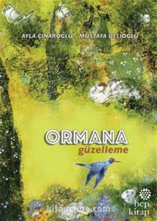 Ormana Güzelleme