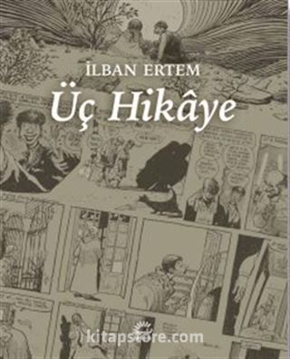 Üç Hikaye