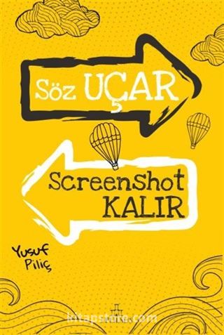 Söz Uçar Screenshot Kalır (Karton Kapak)