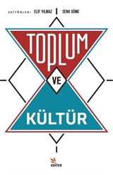 Toplum ve Kültür