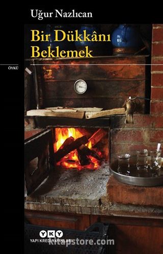 Bir Dükkanı Beklemek