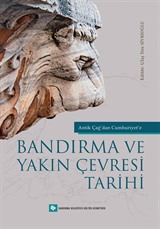 Bandırma ve Yakın Çevresi Tarihi