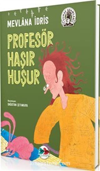 Profesör Haşır Huşur (Ciltli)