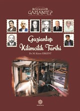 Gaziantep Kilimcilik Tarihi