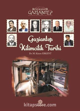 Gaziantep Kilimcilik Tarihi